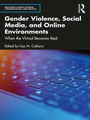cover image of Gender Violence, Social Media, and Online Environments